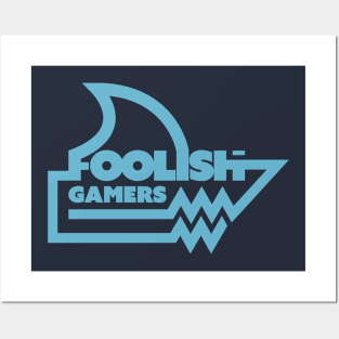 Foolish Gamers Posters and Art